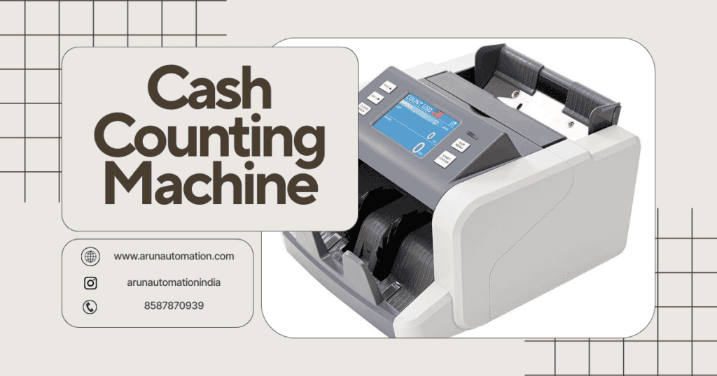 Cash Counting Machine